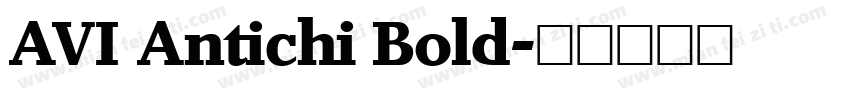 AVI Antichi Bold字体转换